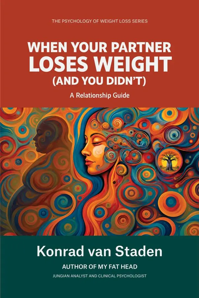 When Your Partner Loses Weight by Konrad van Staden
